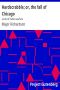 [Gutenberg 5169] • Hardscrabble; or, the fall of Chicago: a tale of Indian warfare